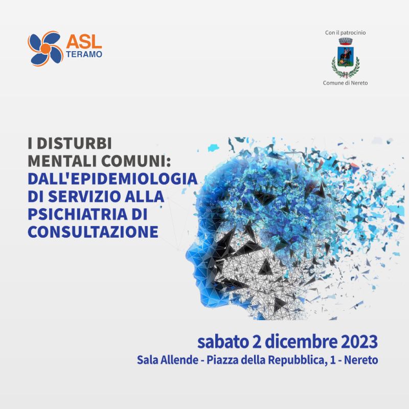 I DISTURBI MENTALI COMUNI: DALL&#039;EPIDEMIOLOGIA DI SERVIZIO ALLA PSICHIATRIA DI CONSULTAZIONE - 2 dicembre 2023