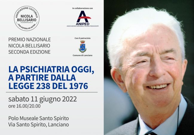 LA PSICHIATRIA OGGI, A PARTIRE DALLA LEGGE 238 DEL 1976 - Premio Nicola Bellisario II Edizione