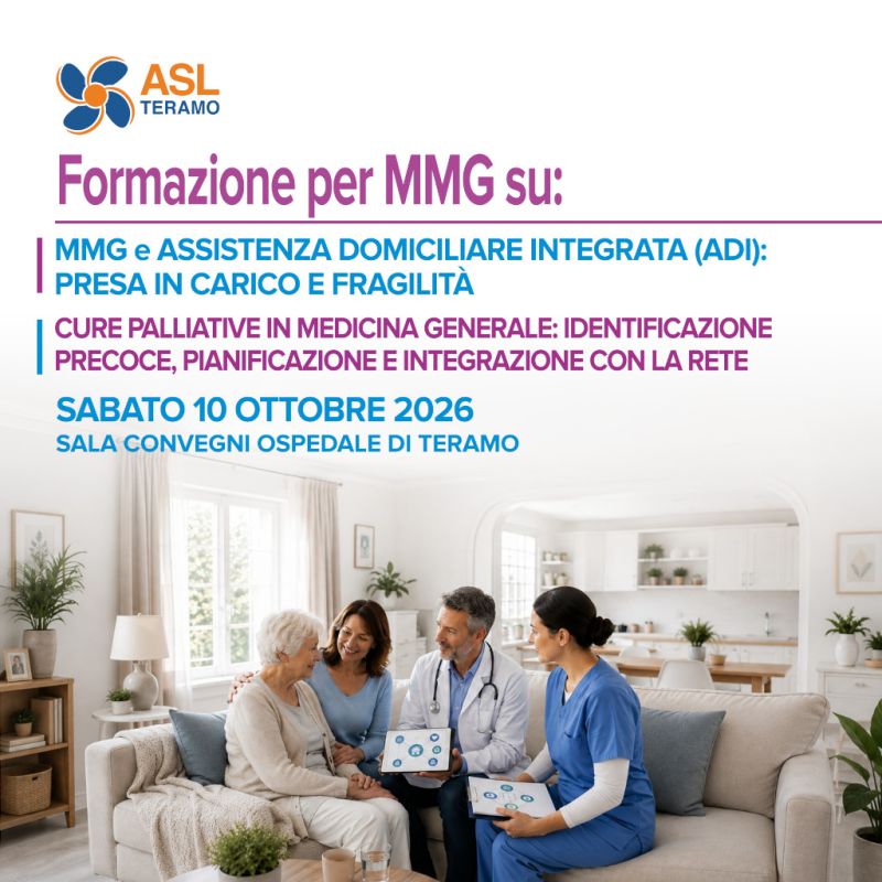 MMG e ASSISTENZA DOMICILIARE INTEGRATA (ADI): PRESA IN CARICO E FRAGILITÀ CURE PALLIATIVE IN MEDICINA GENERALE: IDENTIFICAZIONE PRECOCE, PIANIFICAZIONE E INTEGRAZIONE CON LA RETE - 10 ottobre 2026