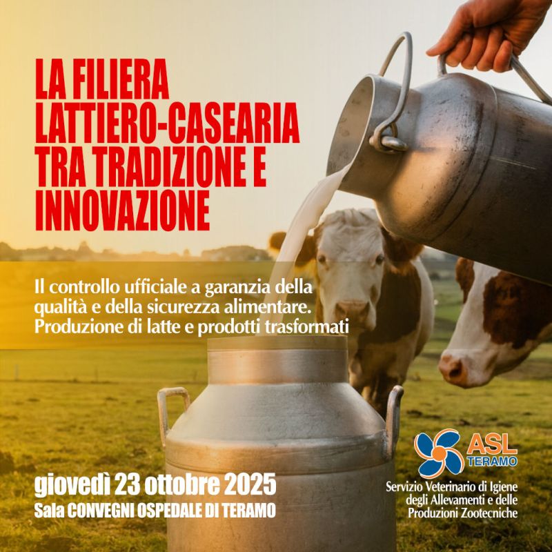 La filiera lattiero-casearia tra tradizione e innovazione - 23 ottobre 2025 Teramo