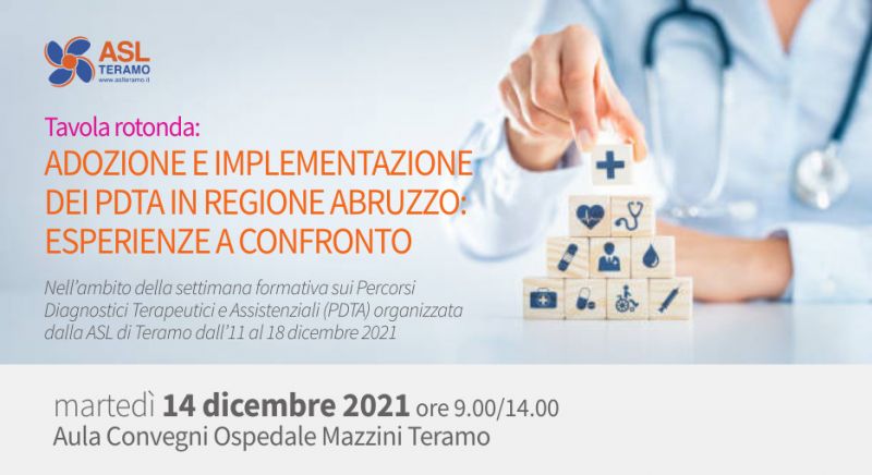 Tavola rotonda: Adozione e implementazione dei PDTA in regione Abruzzo: esperienze a confronto