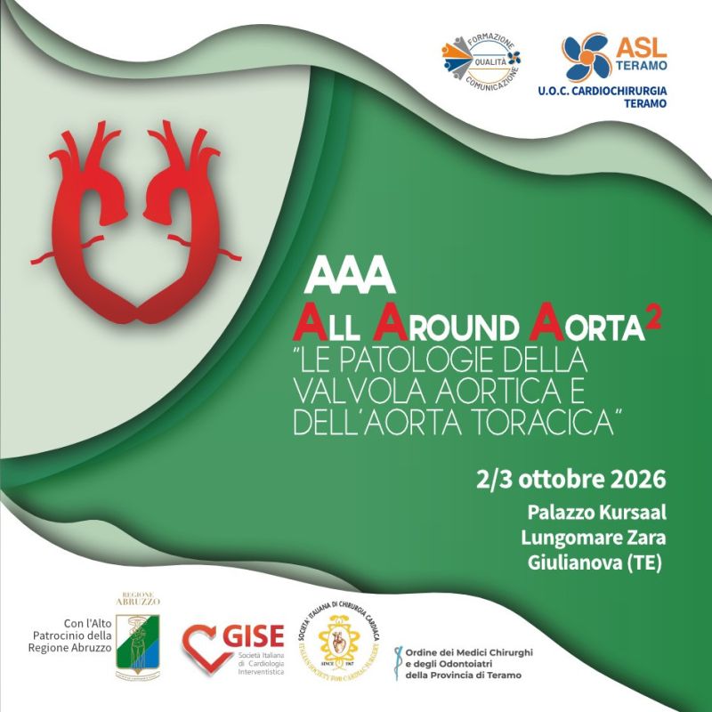 AAA All Around Aorta2 “LE PATOLOGIE DELLA VALVOLA AORTICA E DELL’AORTA TORACICA” 2-3 ottobre 2026 Giulianova