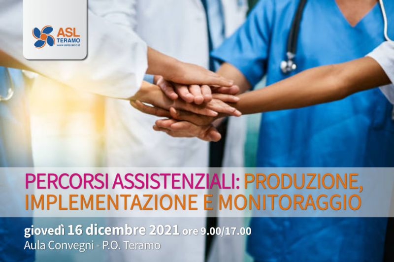 Percorsi assistenziali: produzione, implementazione e monitoraggio