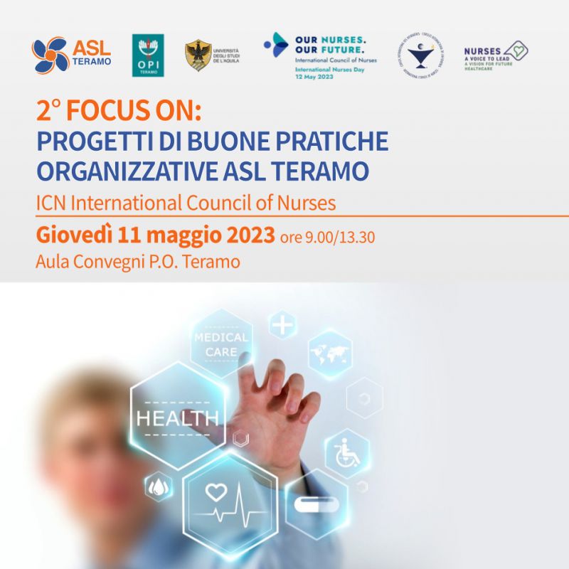 2° FOCUS ON: PROGETTI DI BUONE PRATICHE ORGANIZZATIVE ASL TERAMO - 11 maggio 2023