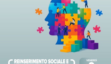 Reinserimento sociale e integrazione lavorativa nelle buone pratiche della salute mentale - 9 ottobre 2026