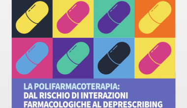 La polifarmacoterapia: dal rischio di interazioni farmacologiche al deprescribing - 23 settembre 2023